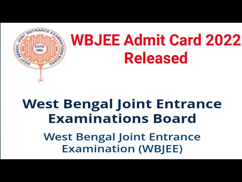 WBJEE 2022 Admit Card Released | How to Download WBJEE Admit