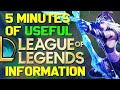 5 Minutes of USEFUL Information about League of Legends