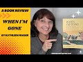 When I Am Gone Book Review: How A Death Organizer Can Help Your Loved Ones