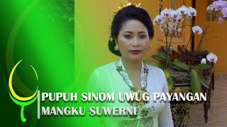 PUPUH SINOM UWUG PAYANGAN, MANGKU SUWERNI