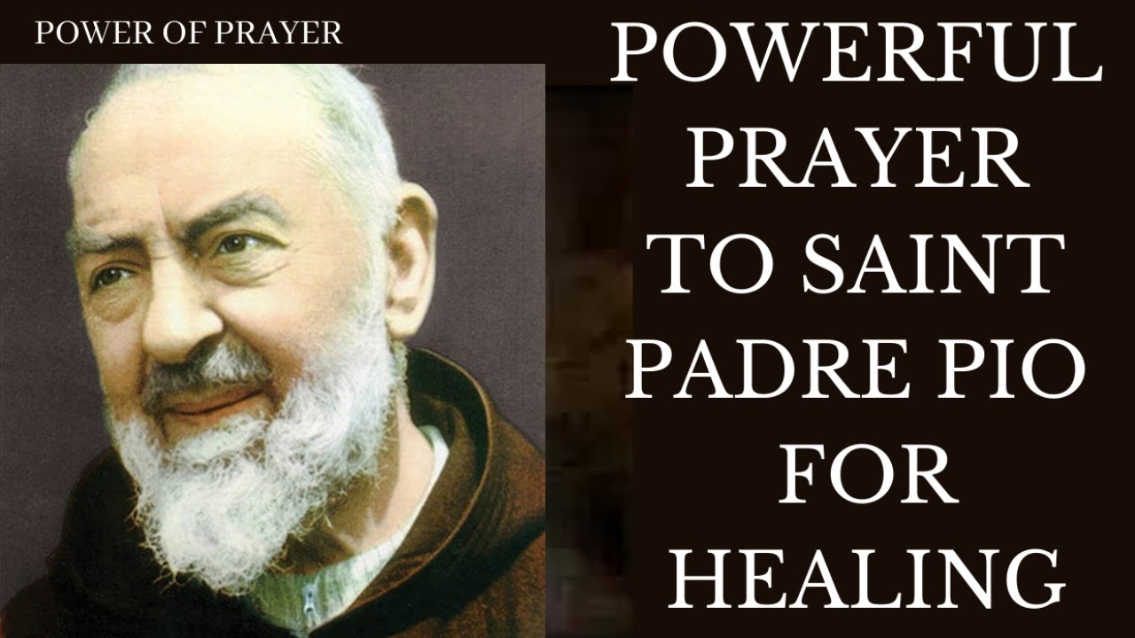 prayer-to-saint-padre-pio-for-healing-powerful-healing-prayer-to-st