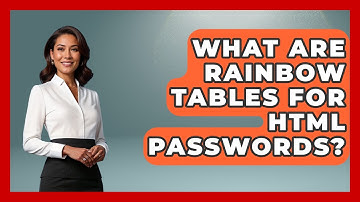 What Are Rainbow Tables For HTML Passwords? - Simple HTML Studio