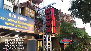 Dàn array LC audio chính hãng ,nhập khẩu .hơi đồng bóng tý nhưng đập phê không tưởng .DVH 0363553277