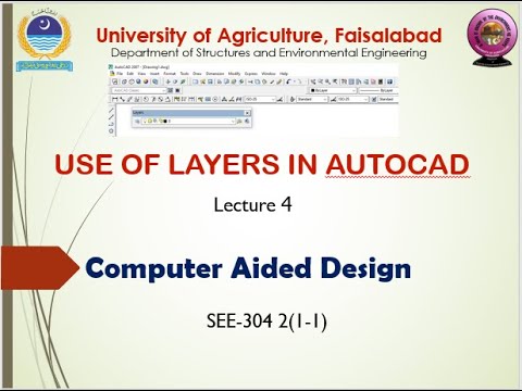 How to Create and Use Layers in AutoCAD 2007 | Lecture 4 | Week 5 ...
