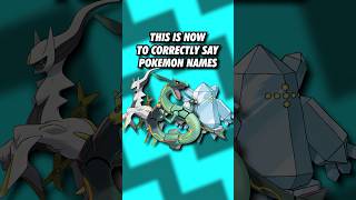 How to Pronounce Pokemon Names #pokemon