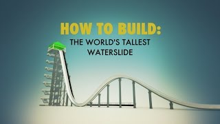 Waterslide | HOW TO BUILD... EVERYTHING