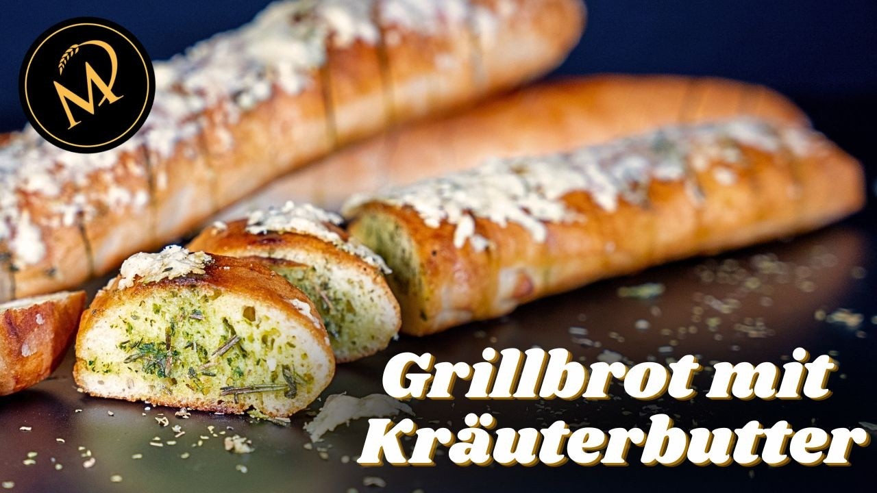 Kräuterbutter-Grillbrot – Das perfekte Brot für jede Grillparty!