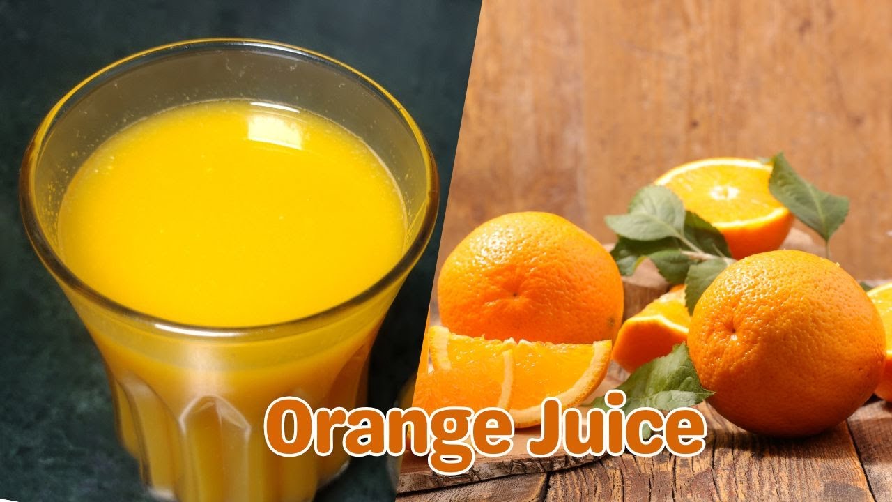Orange Juice Recipe | Simple & Easy Orange Juice Recipe 