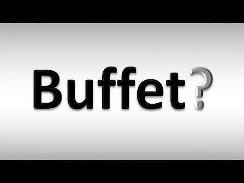 How to Pronounce Buffet