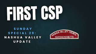 First CSP - Sunday Special 29: UPDATE Nashua Valley 230