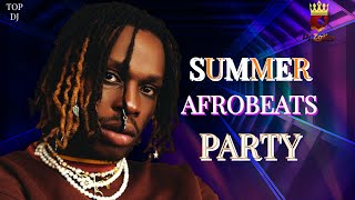 LATEST 2022 SUMMER AFROBEATS NONSTOP PARTY MIXTAPE/ SUMMER VIBES / DJ ZAIKY FIRE BOY #MOHBAD #WIZKID