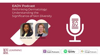 E92: Rethinking Dermatology: Understanding the Significance of Skin Diversity screenshot 4