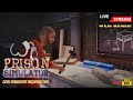 Live Stream 🔴 Zagrajmy w Prison Simulator na żywo #08 Co dziś dzień przyniesie