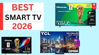Best Smart TV 2026 - The Only 7 You Should Consider Today Guide
