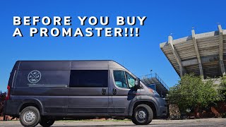 THINGS YOU NEED TO KNOW BEFORE YOU BUY A PROMASTER