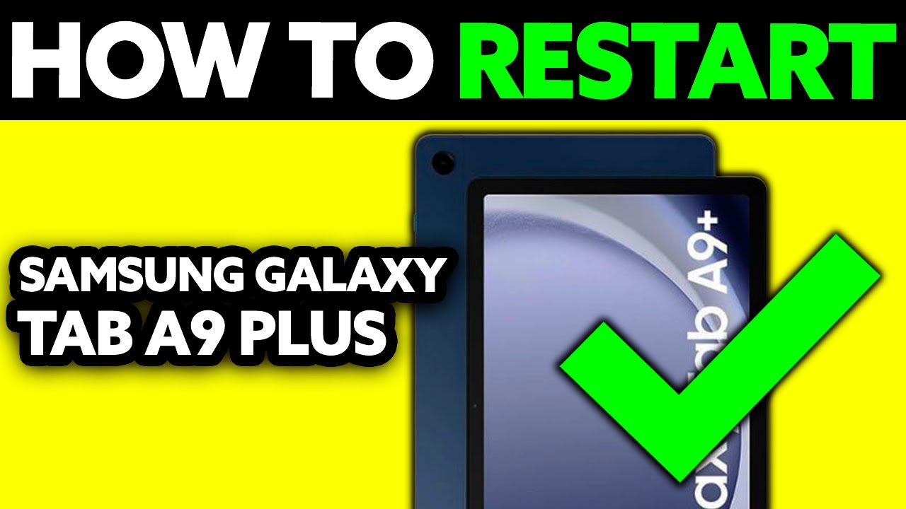How To Restart SAMSUNG Galaxy Tab A9 Plus (2025) - Step by Step - YouTube