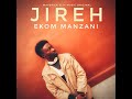 Ekom manzani  jireh acoustic cover