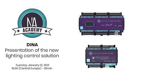 WEBINAR - DINA - Presentation of the new lighting control solution