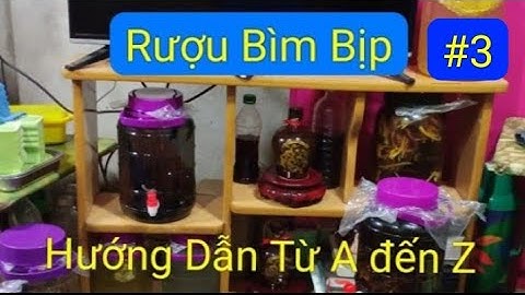 Cách Ngâm Rượu Bìm Bịp Hướng Dẫn Chi Tiết Từ A đến Z #3 @HaiMomOfficialnongdan
