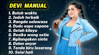DEVI MANUAL FULL ALBUM LAGU TEMBANG PANTURA 2026 JODOH TERBAIK - RANGDA SELAWASE 