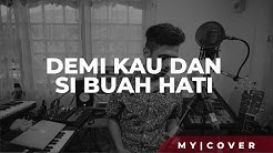 Demi Kau Dan Si Buah Hati - Pance F. Pondaag (Cover)  by My Marthynz  - Durasi: 5:00. 