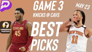PrizePicks Saturday NBA Best Player Prop Parlay Bets Today 5/23/26 | Game 3 Knicks Cavs Best Picks 🚀