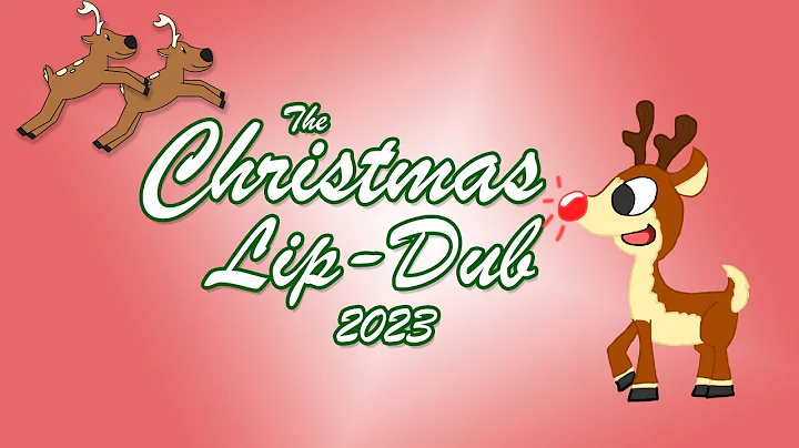The Christmas Lip-Dub 2023
