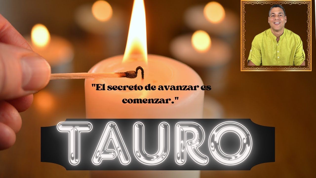 TAURO HOY TE SUCEDERA ALGO GLORIOSO! IMPACTANTE LO QUE VIENE A TU VIDA ...