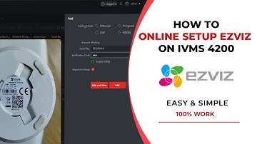 How to view ezviz camera on pc with ivms 4200