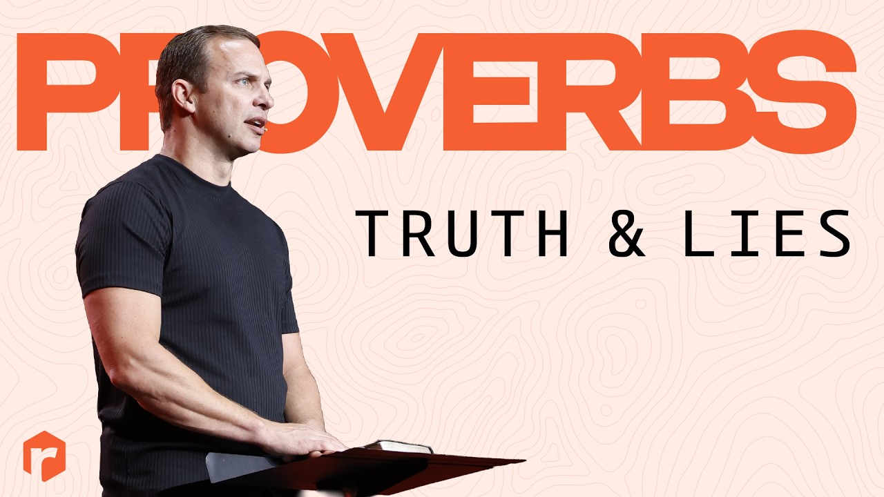 Proverbs: Truth & Lies