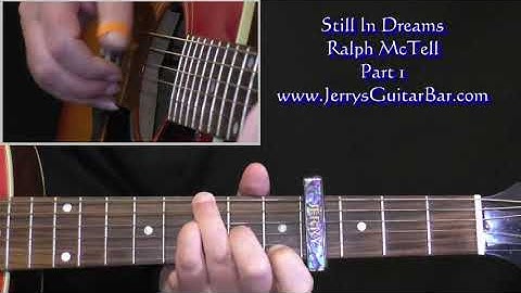 Ralph McTell Still In Dreams Intro Lesson