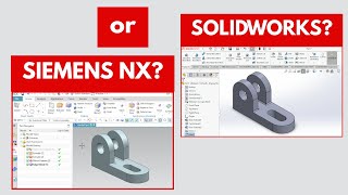 Siemens NX vs SolidWorks | Modeling the Same Part Step by Step (CAD Comparison Tutorial)
