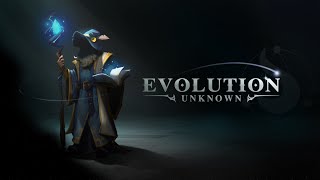 Unknown: Evolution highlights