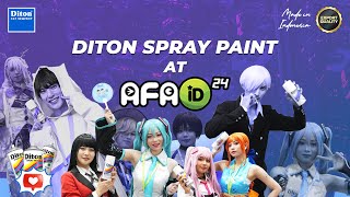 RECAP DITON SPRAY PAINT DI AFA ID 2024 💥