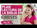 DÍA 30 | JOSUÉ 1 al 6 | PLAN LA BIBLIA EN 6 MESES