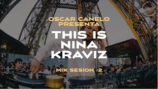 THIS IS NINA KRAVIZ MIX SESION #2 | TECHNO MUSIC