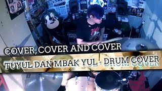 Bounty Ramdhan - Tuyul Dan Mbak Yul (Drum Cover)