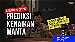 Rencana Terbang: Prediksi Kenaikan Manta di Dunia Kripto! - Akademi Crypto | Bahasin Crypto