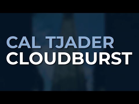 Cal Tjader - Cloudburst (Official Audio)