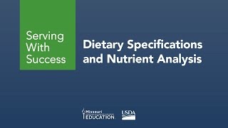Dietary Specifications and Nutrient Analysis