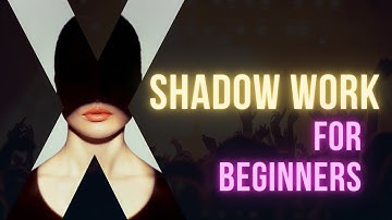 How To Do Shadow Work for Beginners - Shaman