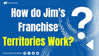 How Do Jims Group Franchise Territories Work?