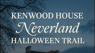 Kenwood House Neverland Halloween Trail | London Halloween Event 2025