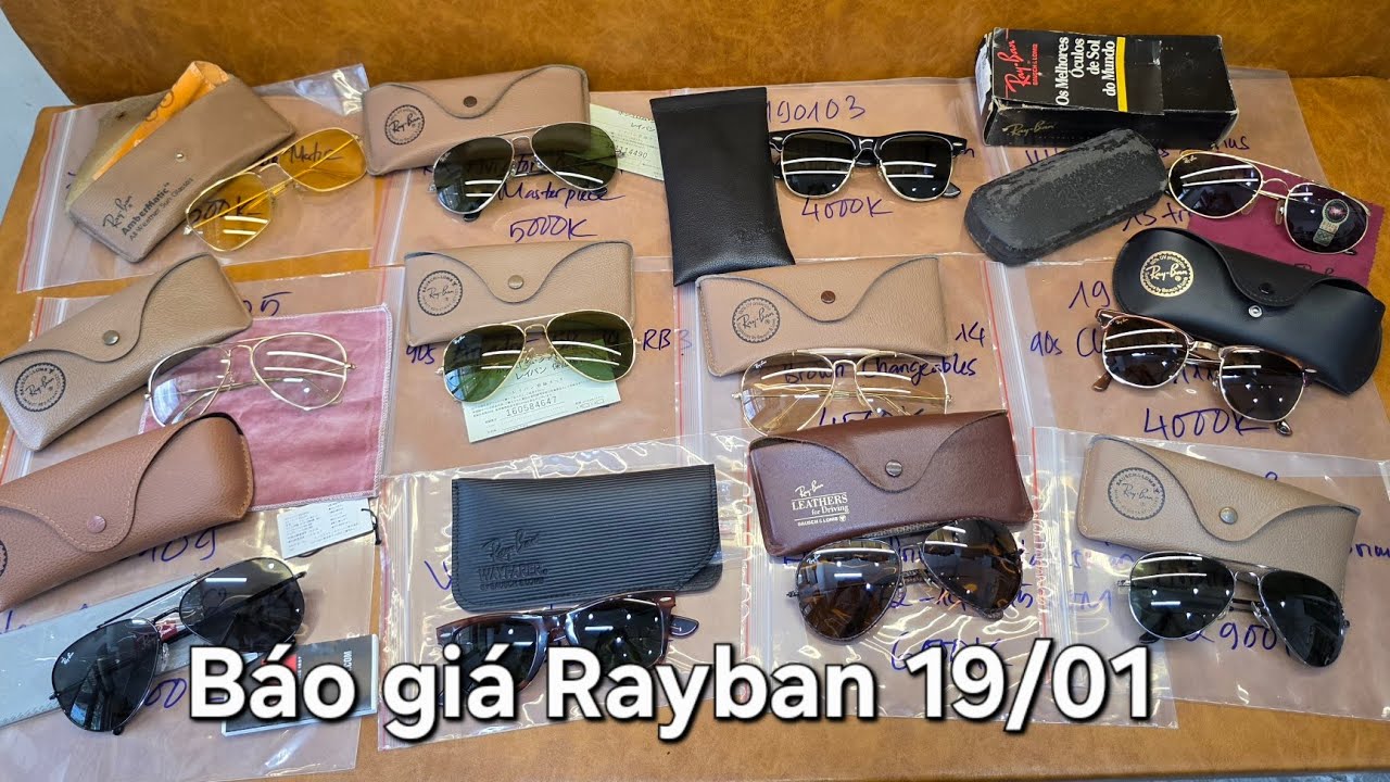 19/01 báo giá kính Rayban hàng đấu giá mạng Nhật LH 0392222387 Tùng Nha Trang
