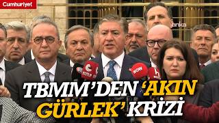 Tbmmde Akın Gürlek Krizi Chpden Flaş Açıklama
