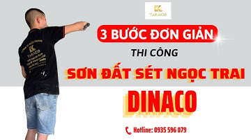 Làm sao để thi công sơn đất sét ngọc trai nhanh và dể dàng | Pukaco Tuấn Khang