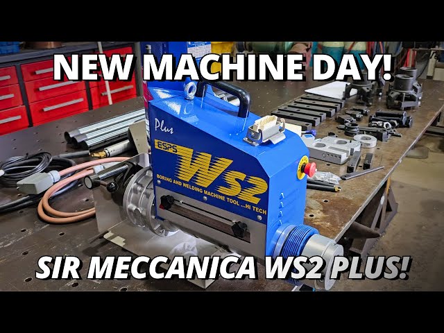 New Machine Day! | Unboxing Sir Meccanica WS2 PLUS Portable Line Boring System class=