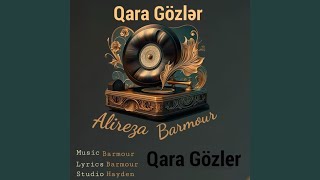 Qara Gozler - Alireza Barmour