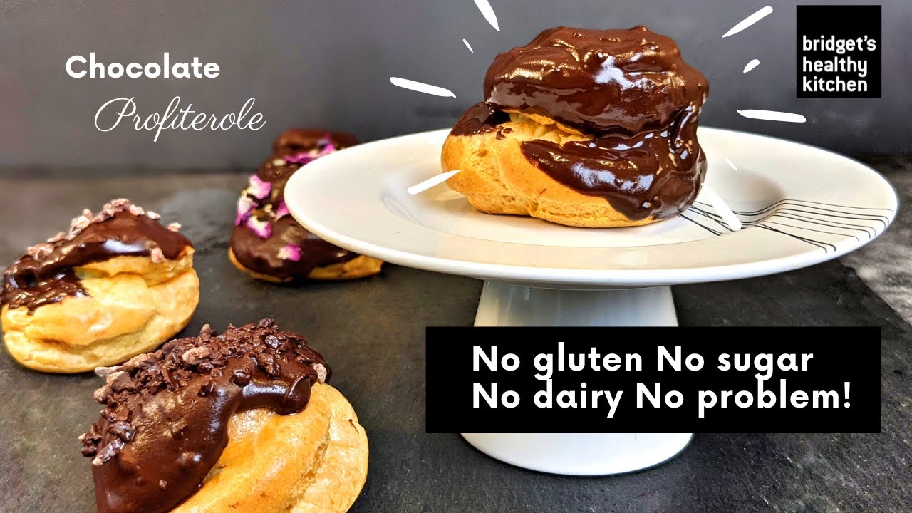 How To Make Chocolate Profiteroles | Gluten-Free | Dairy-Free | Sugar-Free| Healthy Around The World