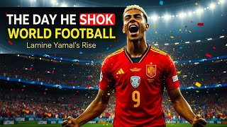The Day A Teenager Shook World Football | Lamine Yamal’s Rise | True Football Stories 